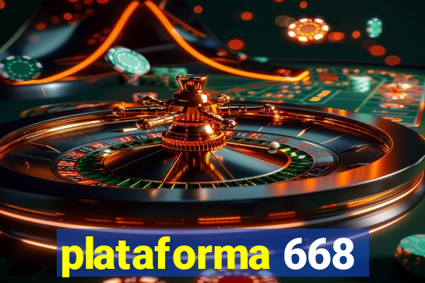 plataforma 668